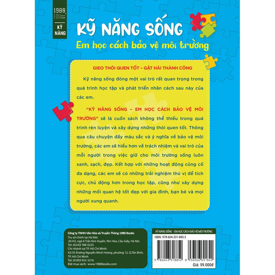 Kỹ Năng Sống - Em Học Cách Bảo Vệ Môi Trường (Giáo Dục Kỹ Năng Sống Cho Học Sinh Tiểu Học)