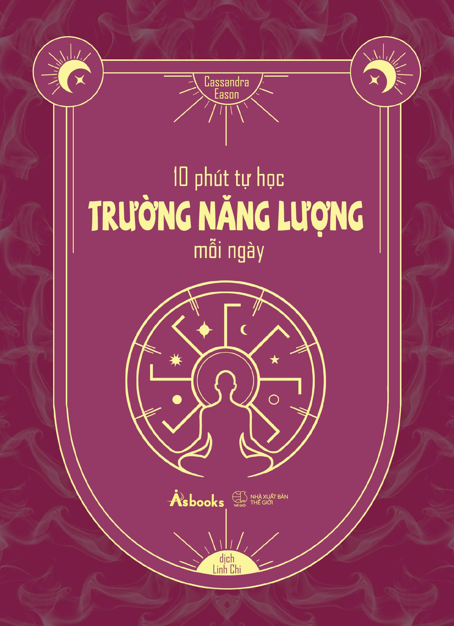 Sách - 10 Phút Tự Học Trường Năng Lượng Mỗi Ngày - ảnh 5