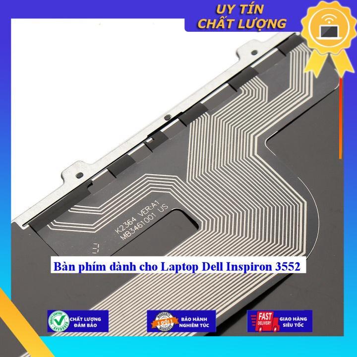 Bàn phím dùng cho Laptop Dell Inspiron 3552 - Hàng Nhập Khẩu New Seal
