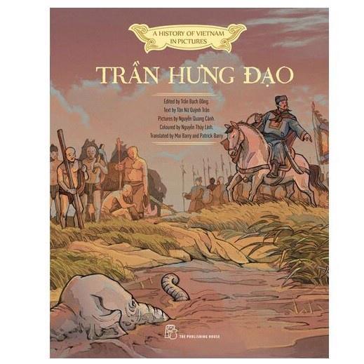 Sách - A History Of Vietnam In Pictures - Trần Hưng Đạo - Bìa Cứng - NXB Trẻ