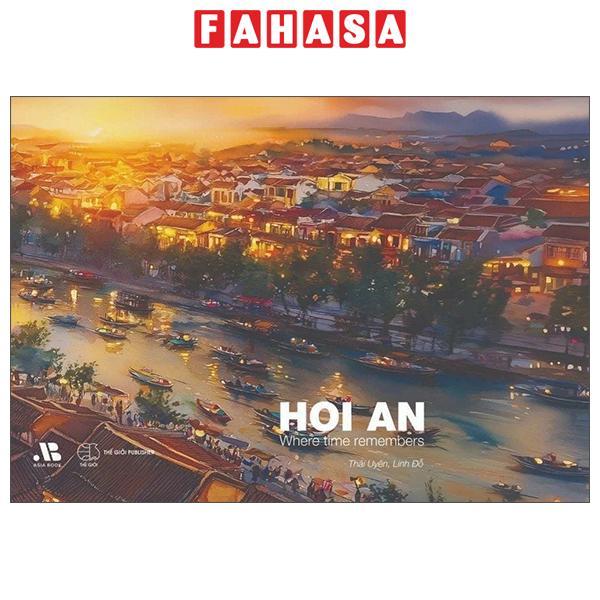 Sách - Hoi An - Where Time Remembers