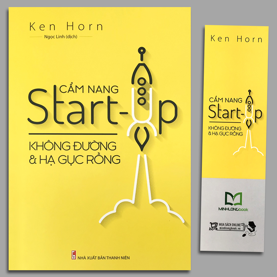 Cẩm Nang Start-Up Không Đường Và Hạ Gục Rồng