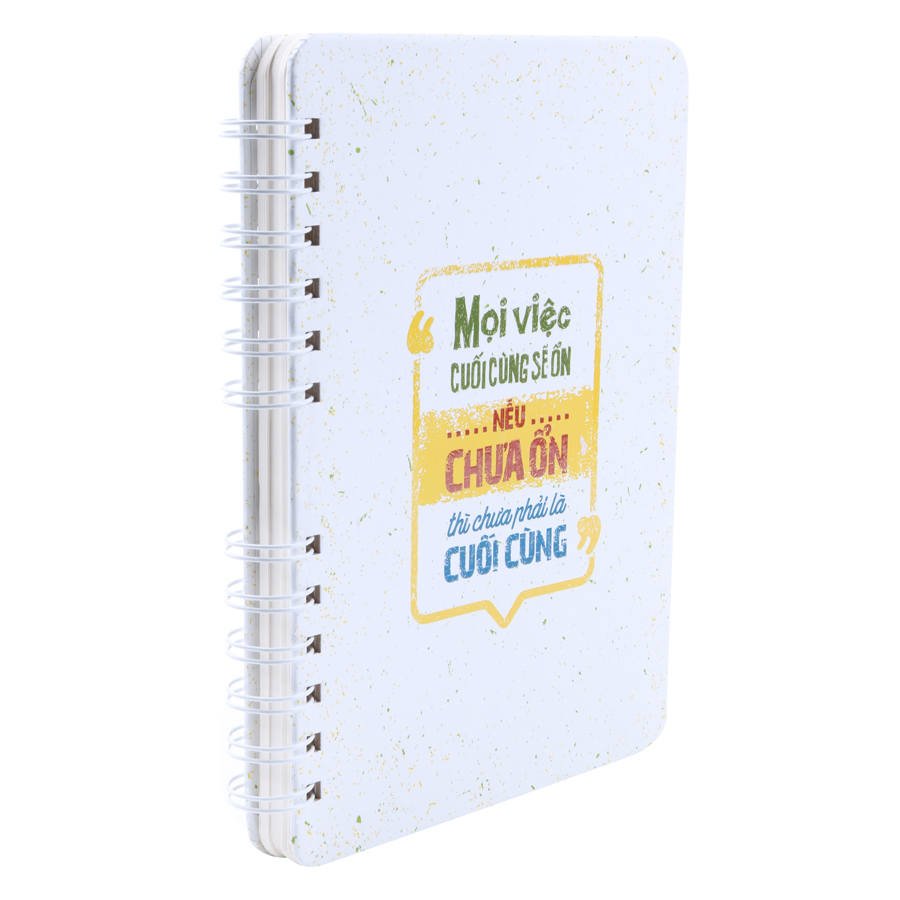 Notebook - Mọi Việc Cuối Cùng Sẽ Ổn, Nếu Chưa Ổn Thì Chưa Phải Là Cuối Cùng