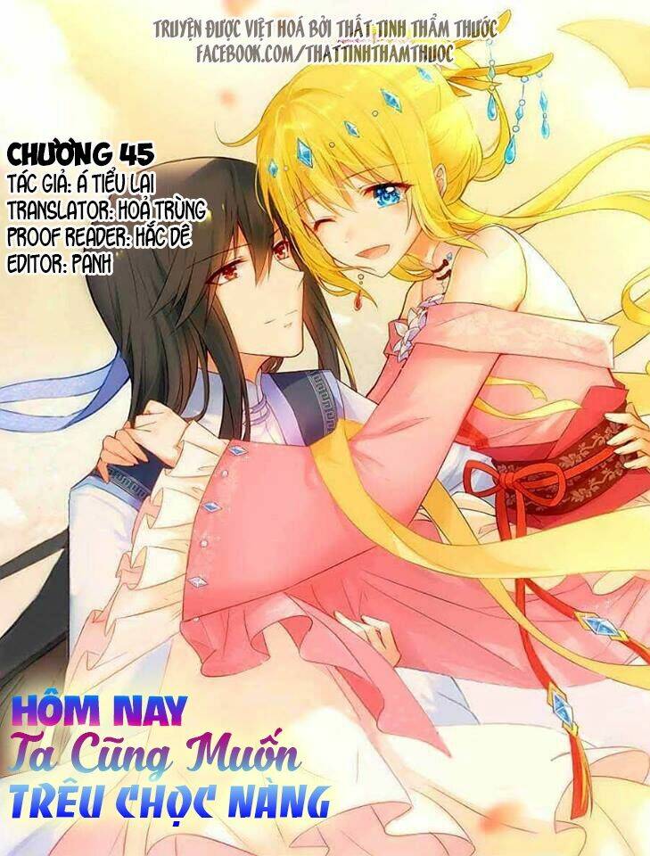 hôm nay ta cũng muốn trêu chọc nàng chapter 45 2