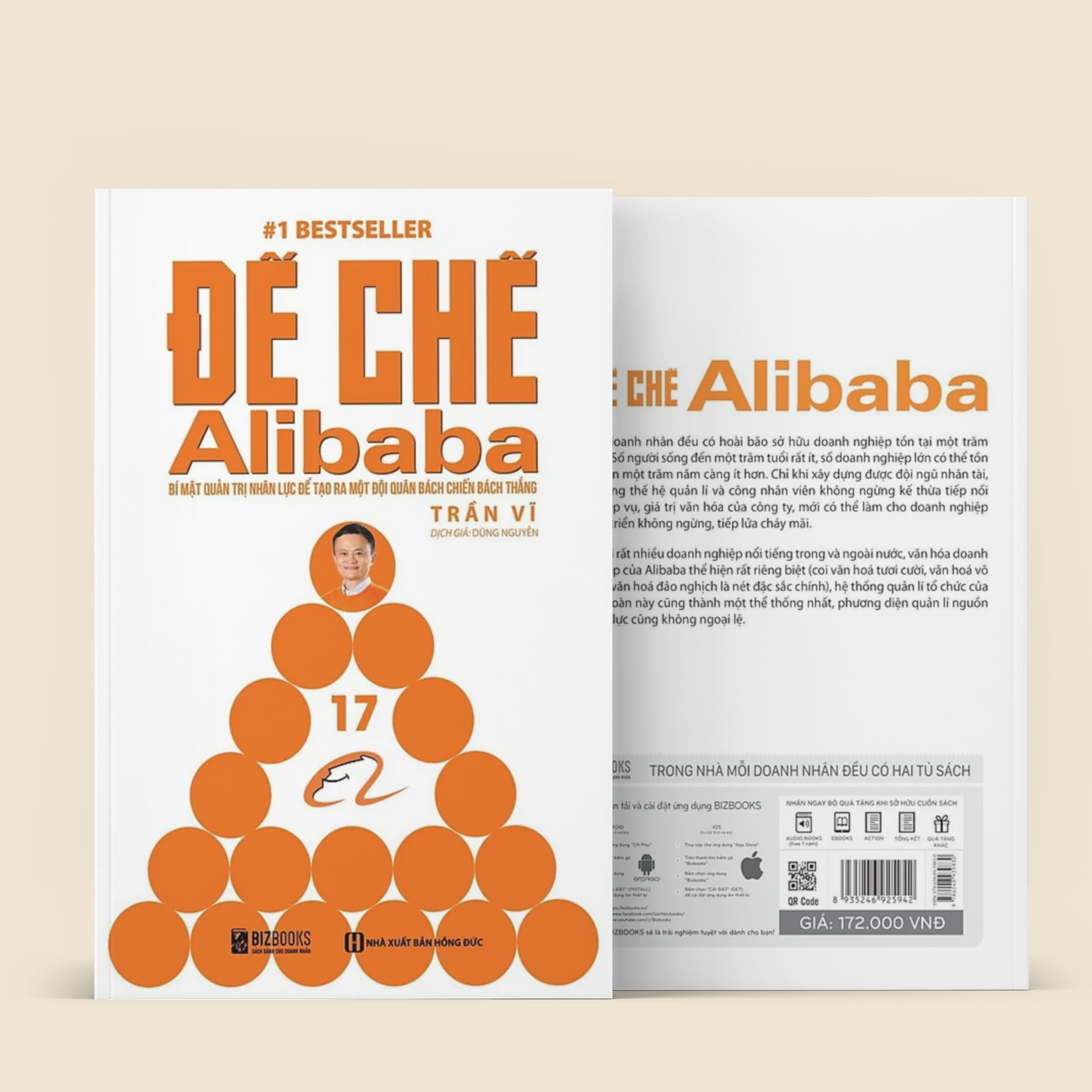 Đế Chế Alibaba - Bí Mật Quản Trị Nhân Lực Để Tạo Ra Một Đội Quân Bách Chiến Bách Thắng