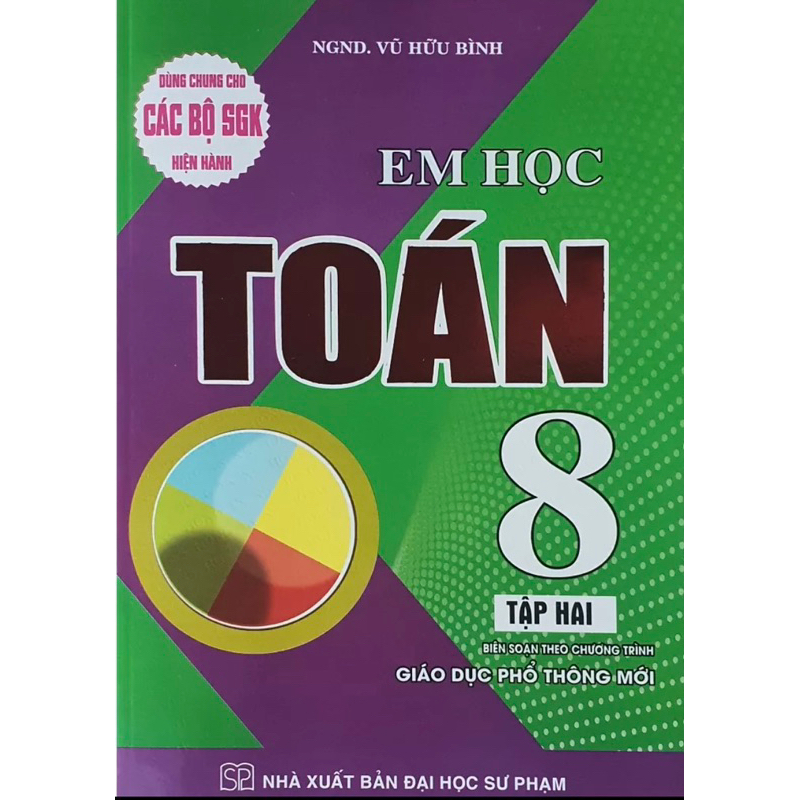 Combo Em Học Toán + Bài Tập Em Học Toán Lớp 8 (Dùng Chung Cho Các Bộ SGK Mới Hiện Hành - Bộ 4 Cuốn)