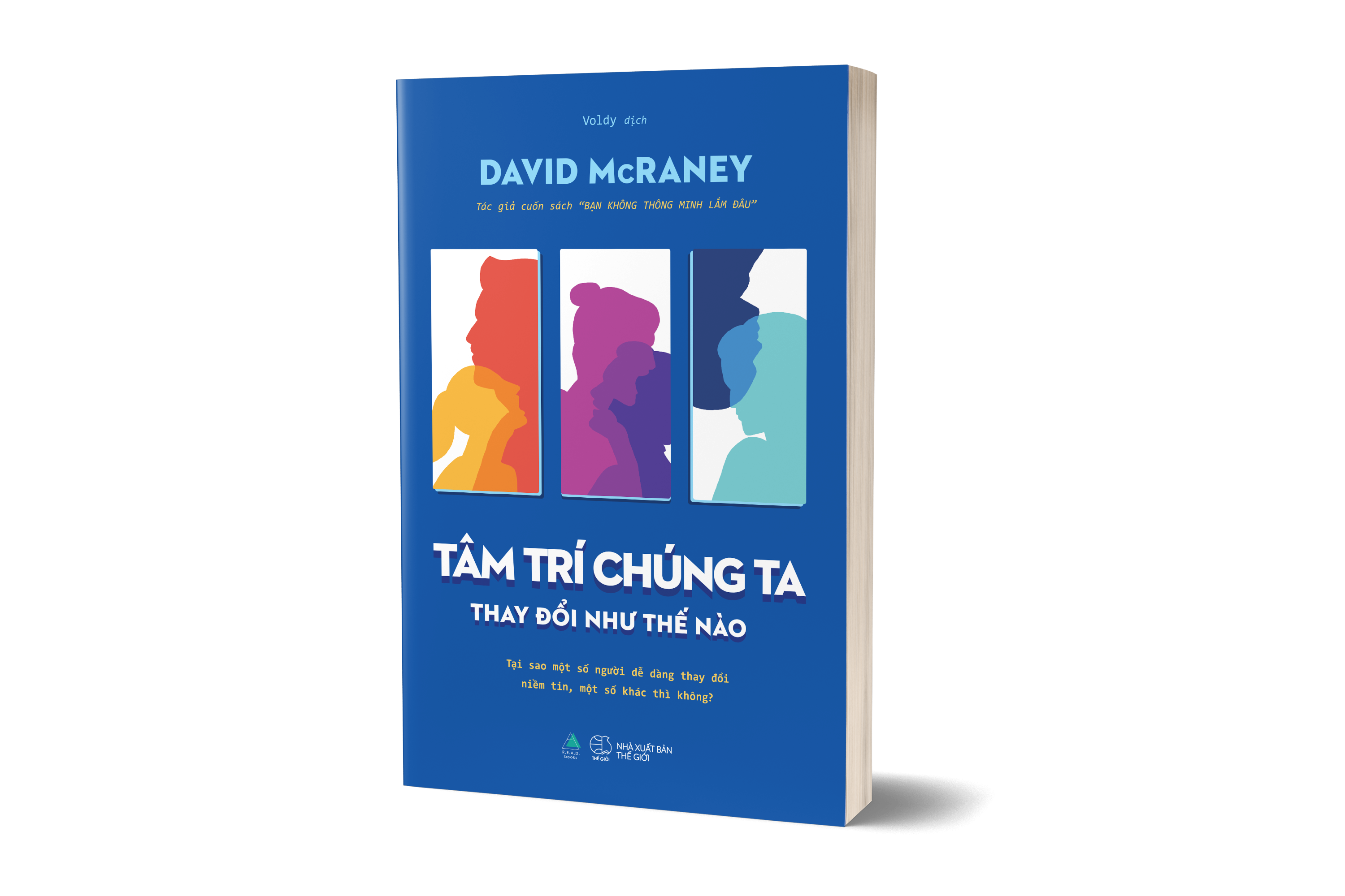 Sách Tâm Trí Chúng Ta Thay Đổi Như Thế Nào