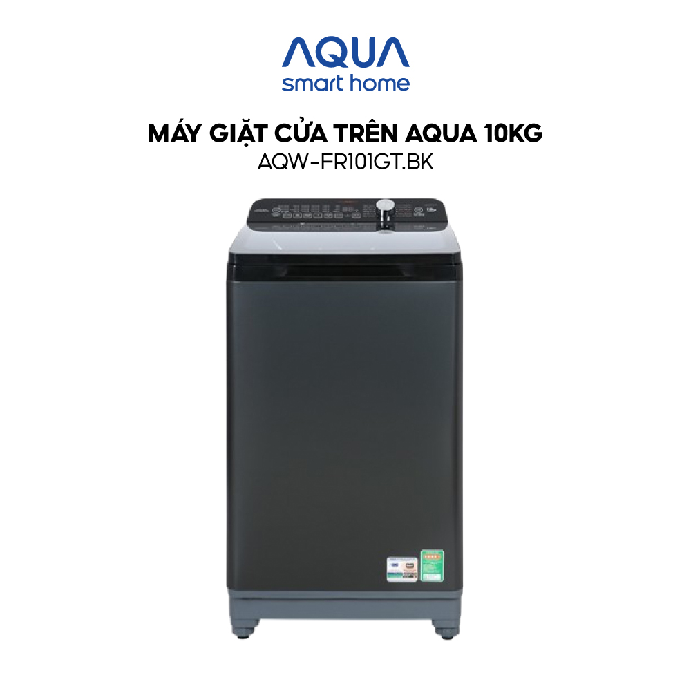 Máy giặt cửa trên Aqua 10kg AQW-FR101GT.BK - Hàng chính hãng - Chỉ giao HCM, Hà Nội, Đà Nẵng, Hải Phòng, Bình Dương, Đồng Nai, Cần Thơ