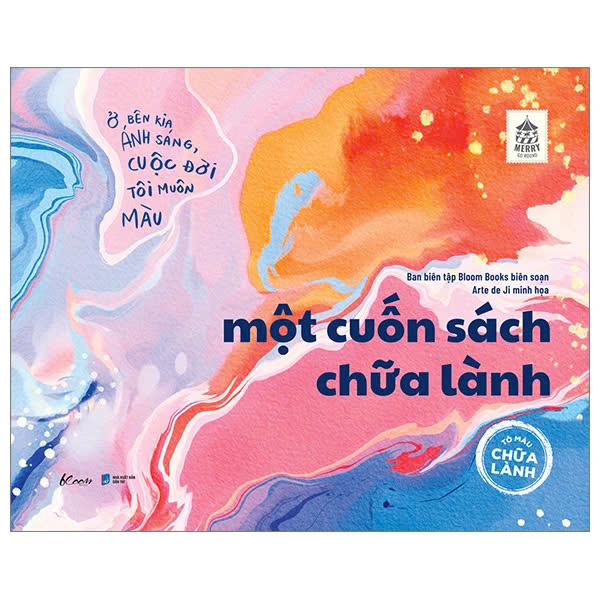 Một Cuốn Sách Chữa Lành - Phiên Bản Tô Màu Chữa Lành