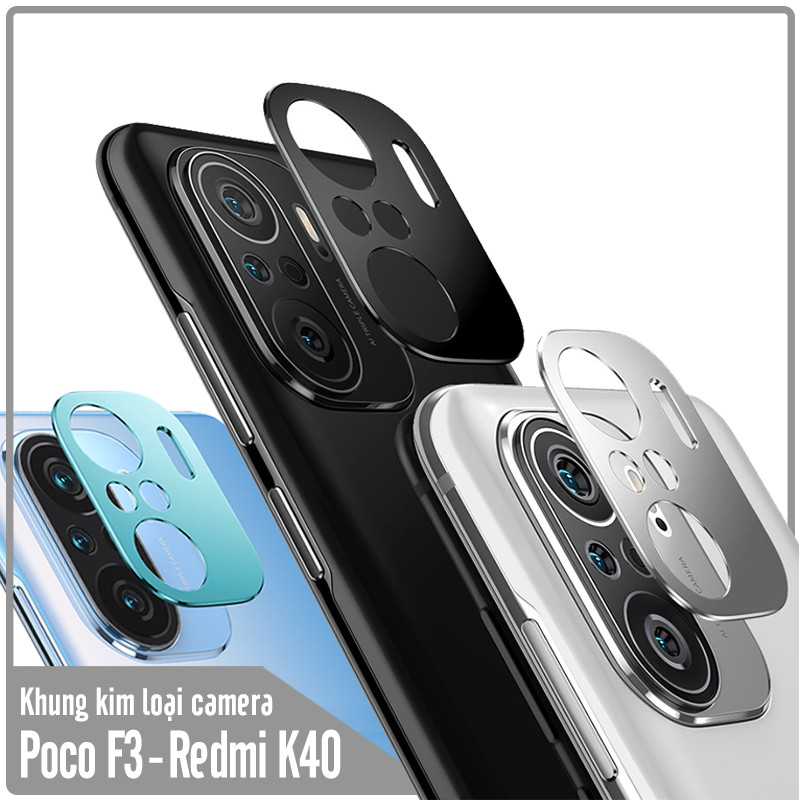 Khung bảo vệ camera cho Xiaomi Poco F3 - Redmi K40