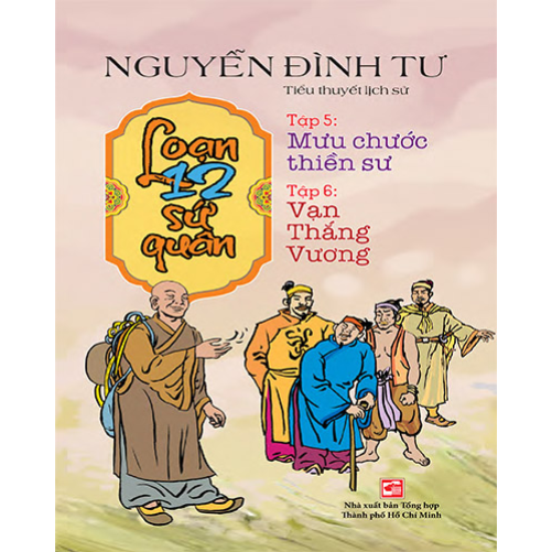 Loạn 12 Sứ Quân - Tập 5 6