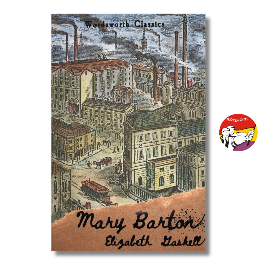 Sách - Mary Barton (Wordsworth Classics) by Elizabeth Gaskell | English Romance Literature Book