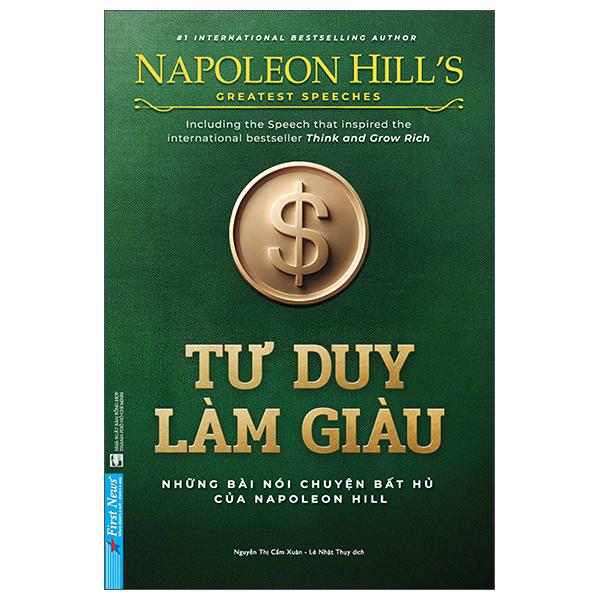 Sách - Tư Duy Làm Giàu - Những Bài Nói Chuyện Bất Hủ Của Napoleon Hill (Tái Bản 2025)