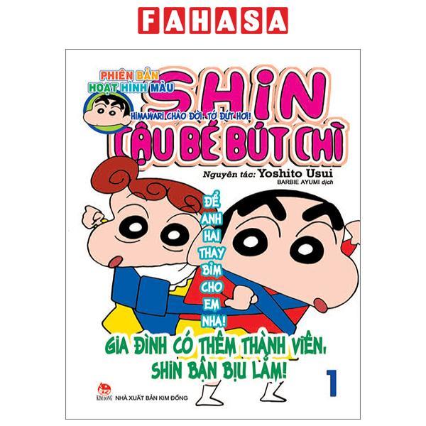 Shin - Cậu Bé Bút Chì - Phiên Bản Hoạt Hình Màu - Tập 1: Himawari Chào Đời, Tớ Đứt Hơi!