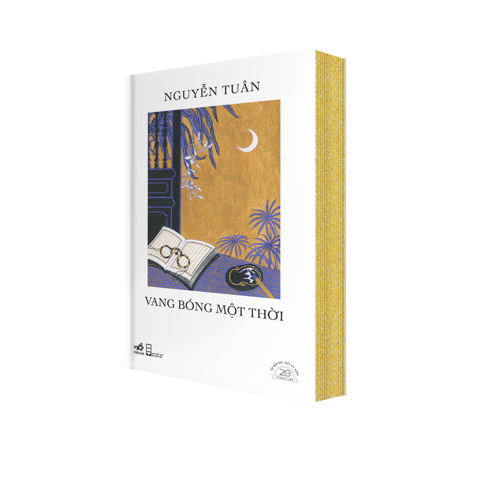 Sách Vang Bóng Một Thời - Ấn Bản Đặc Biệt 20 Năm Thành Lập Nhã Nam - Bìa Cứng