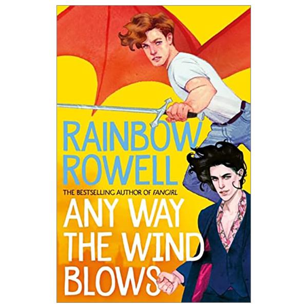 Any Way The Wind Blows (Simon Snow 3)