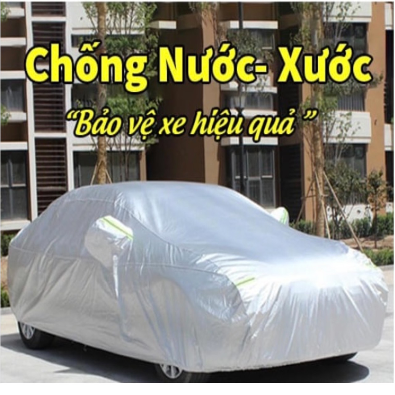Bạt che phủ bảo vệ ô tô xe hơi 4 chỗ, 5 chỗ, 7 chỗ vải Dù cao cấp siêu bền chống xước, chống nắng nóng, chống cháy, chống mưa, chống bụi bẩn