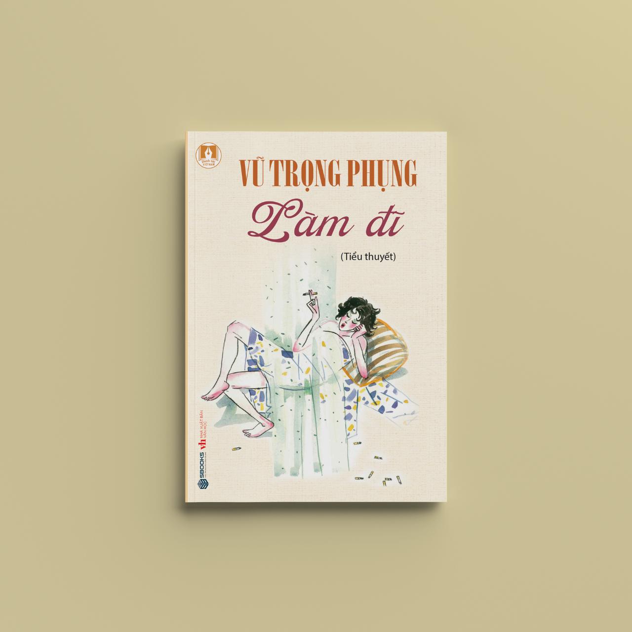 Sách - Làm Đ ĩ (Vũ Trọng Phụng) - SBOOKS