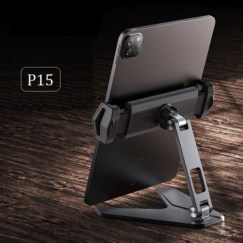 Giá kệ kẹp đỡ ipad, điện thoại, máy tính bảng P15, P47 từ 4 inch - 12,9 inch bằng hợp kim nhôm cao cấp.