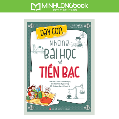 Sách Dạy Con Những Bài Học Về Tiền Bạc