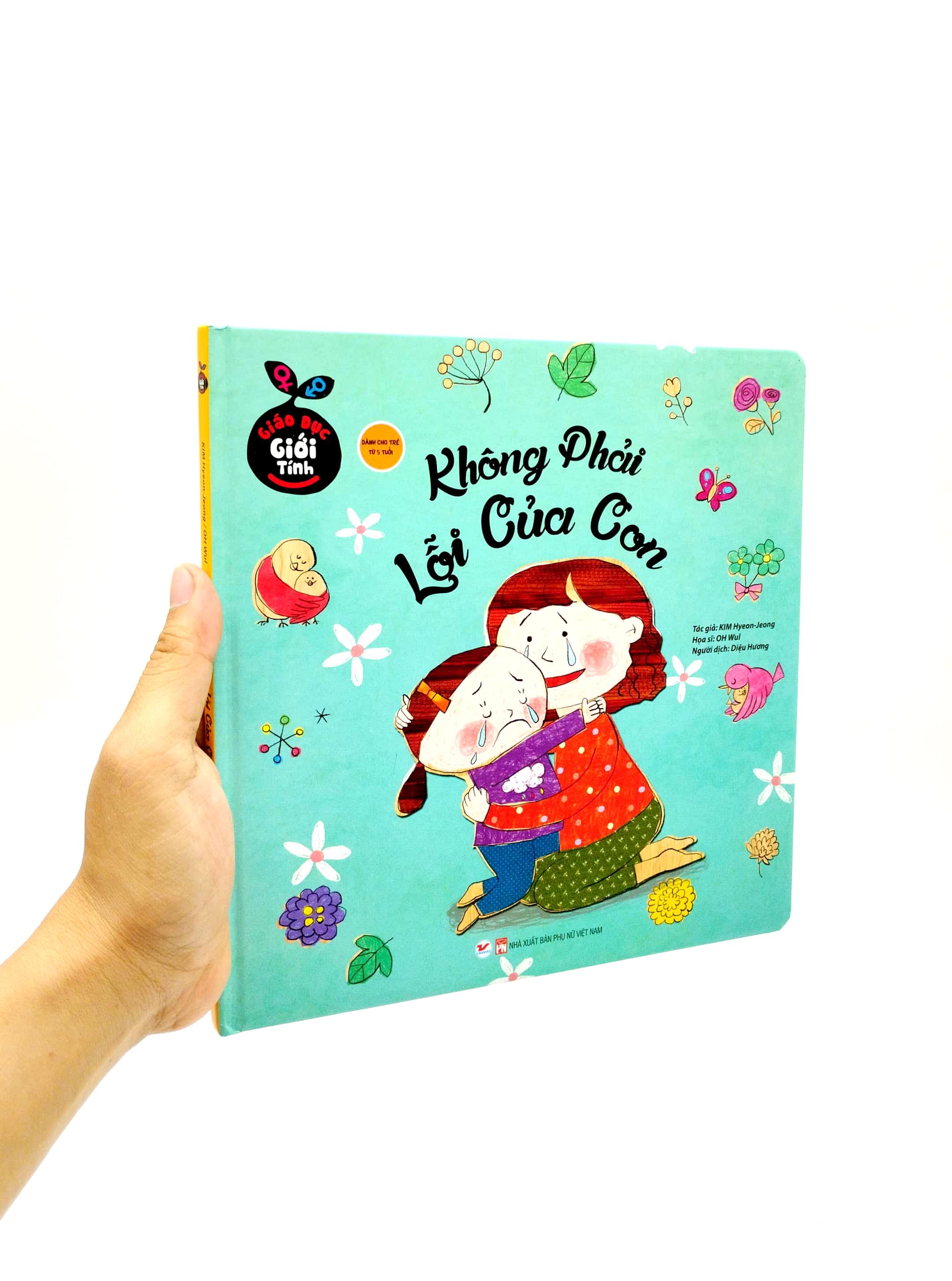 Giáo Dục Giới Tính - Không Phải Lỗi Của Con
