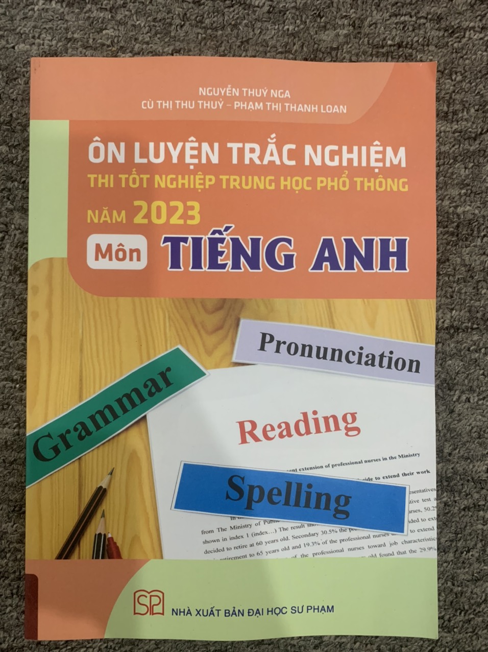 Ôn Luyện Trắc Nghiệm Thi Tốt Nghiệp Trung Học Phổ Thông Năm 2023 Môn Tiếng Anh