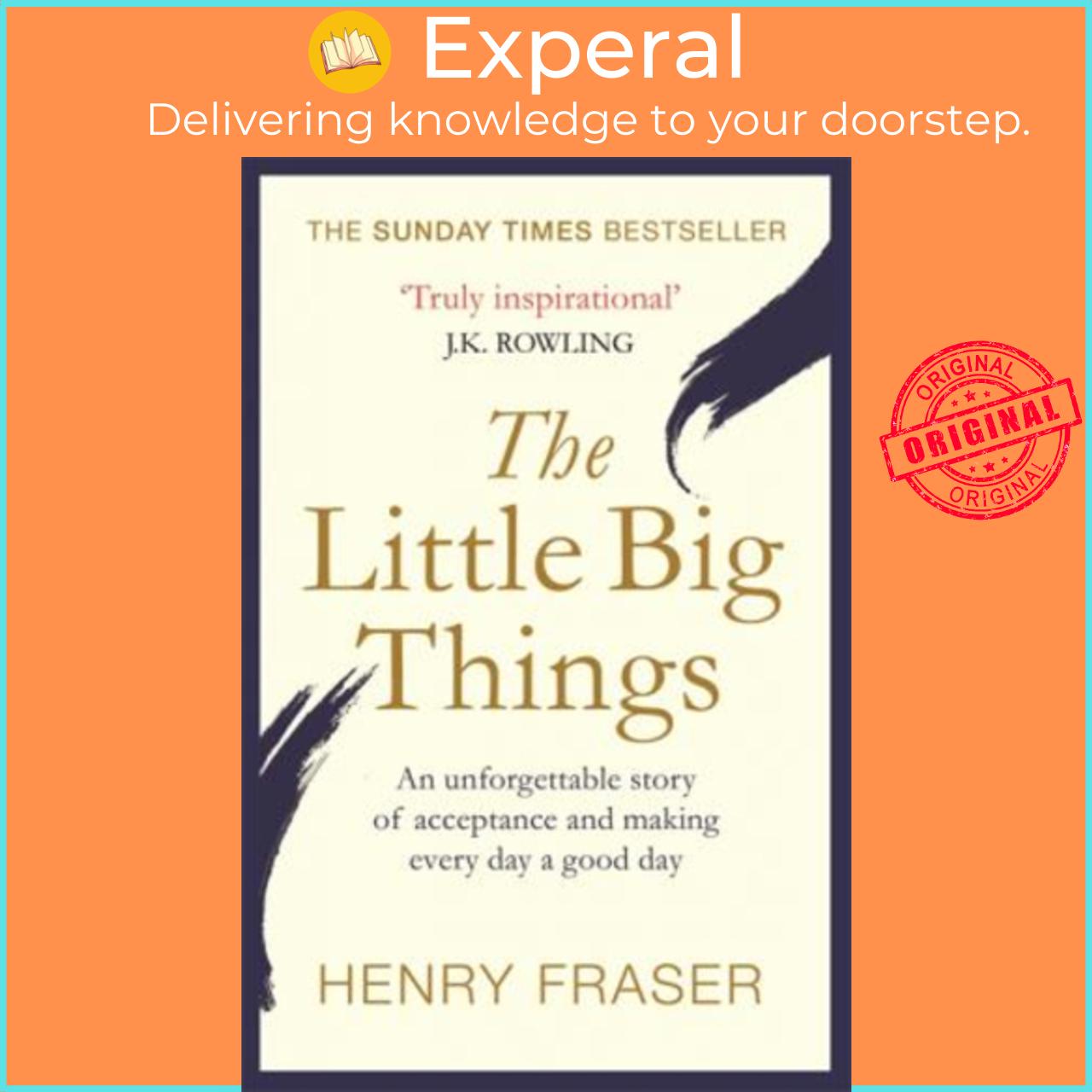 Sách - The Little Big Things : The Inspirational Memoir of the Year by Henry Fraser