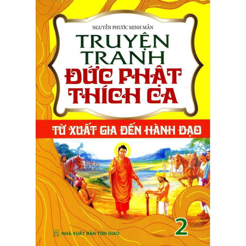 Truyện Tranh Đức Phật Thích Ca (Tái Bản)