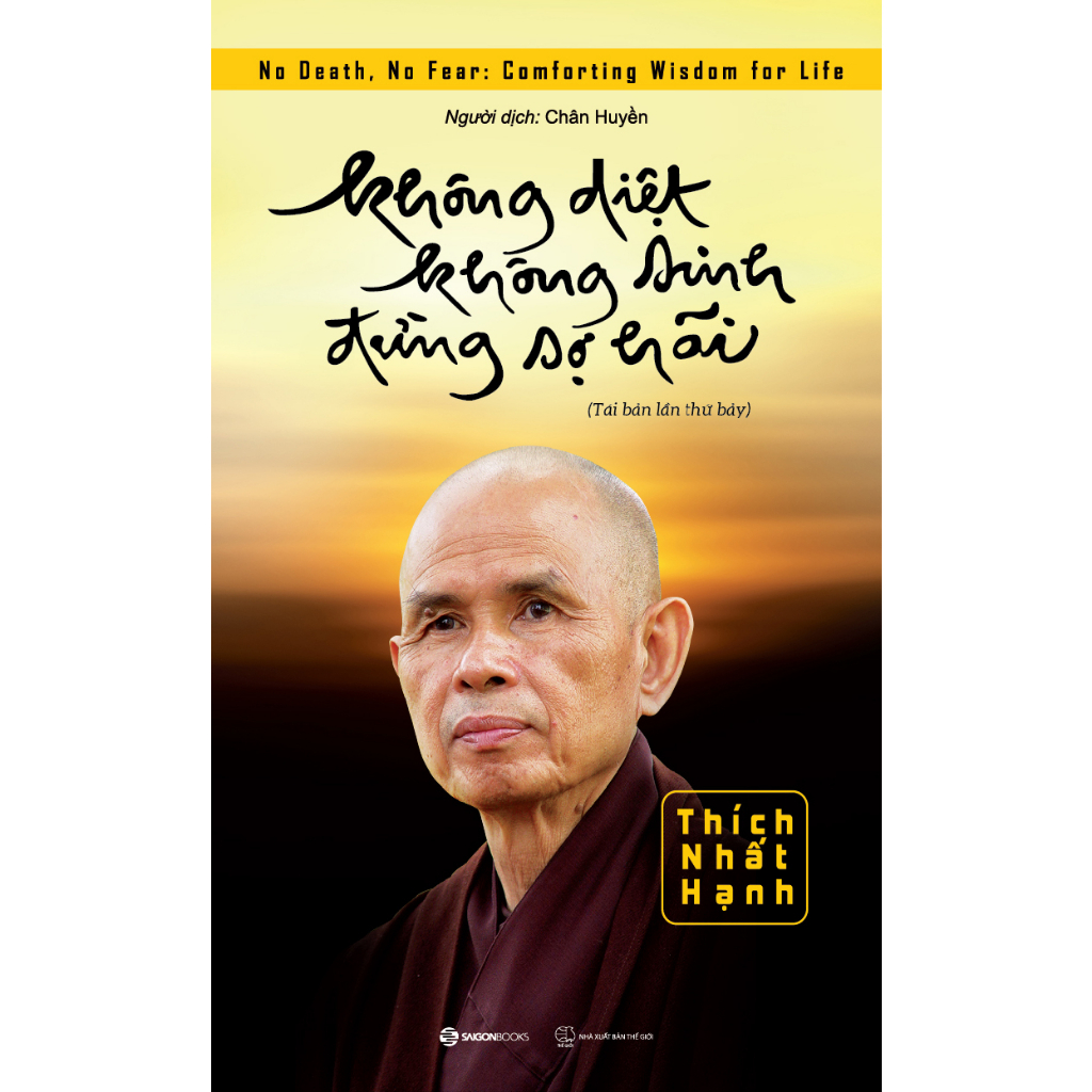 Sách - Không Diệt Không Sinh Đừng Sợ Hãi