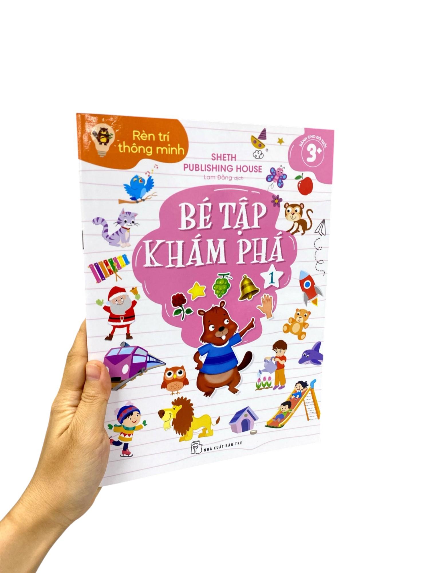 Sách - Rèn Trí Thông Minh - Bé Tập Khám Phá - Tập 1