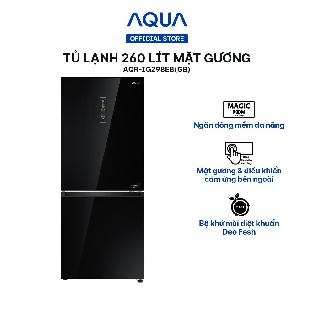 Tủ lạnh ngăn đông dưới Aqua 260 Lít AQR-IG298EB(GB) - Hàng chính hãng - Chỉ giao HCM, Hà Nội, Đà Nẵng, Hải Phòng, Bình Dương, Đồng Nai, Cần Thơ