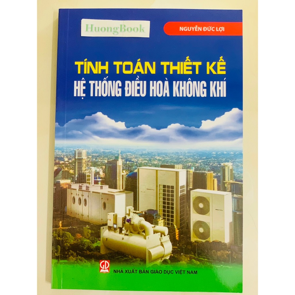 Sách - Tính Toán Thiết Kế Hệ Thống Điều Hòa Không Khí