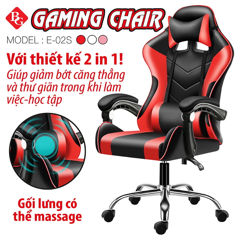 BG Ghế gaming dành cho game thủ MODEL E02-S - GỐI MASSAGE (hàng nhập khẩu)