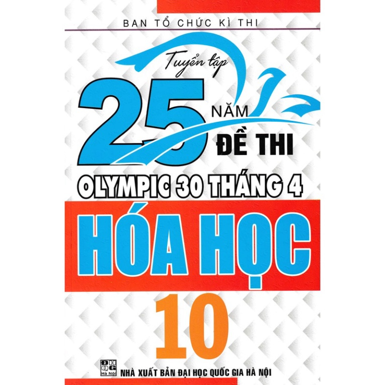 Sách - combo tuyển tập 25 năm đề thi olympic 30 tháng 4 hóa học 10 + 11