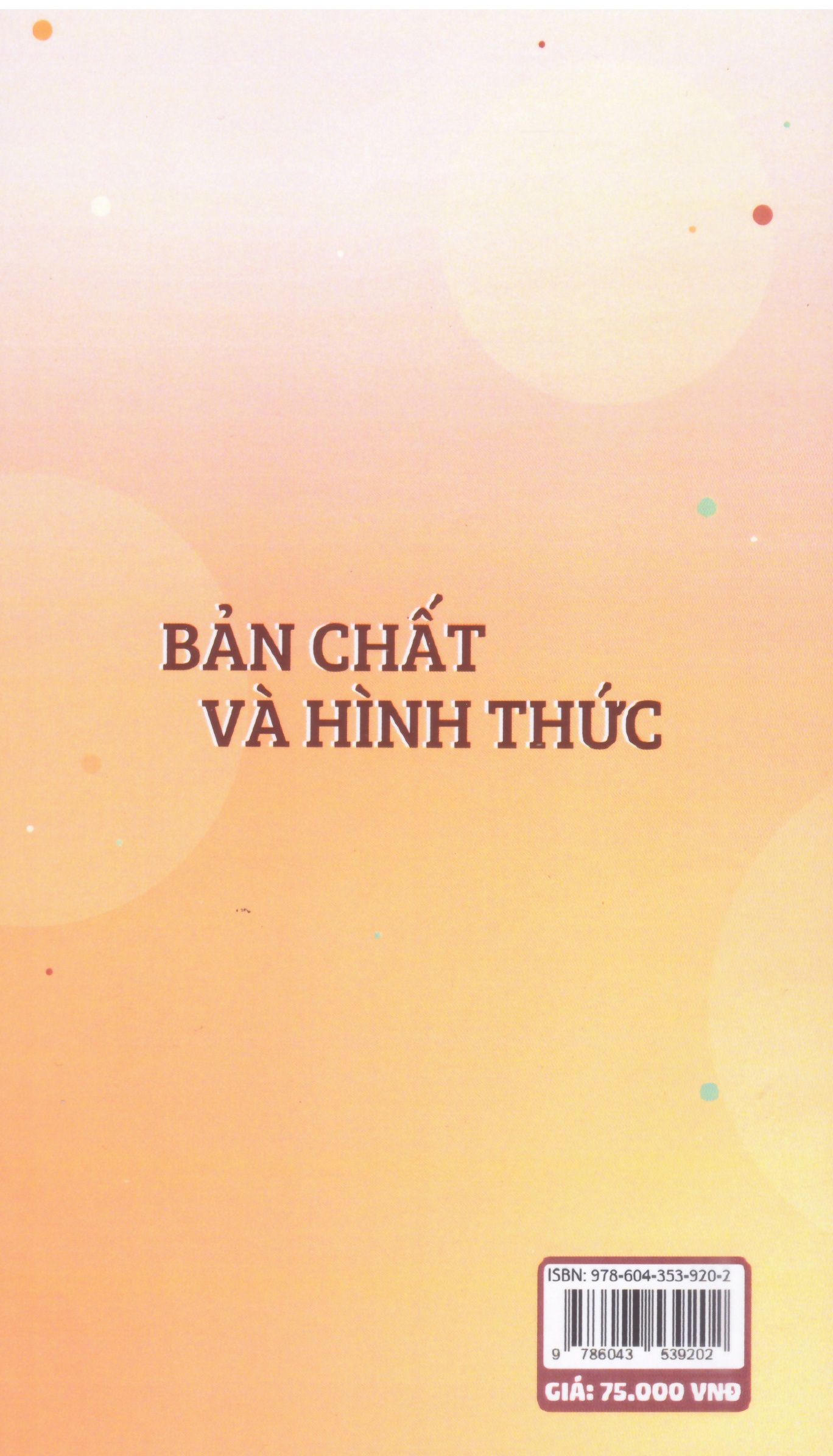 Annie Besant - Bản chất và hình thức