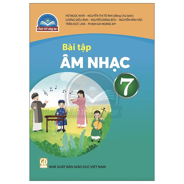 Bài Tập Âm Nhạc 7 (Chân Trời Sáng Tạo) (2022)