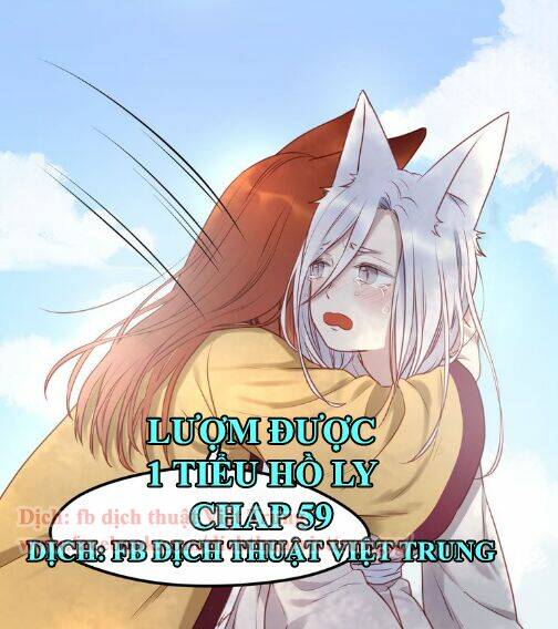 lượm được 1 tiểu hồ ly chapter 59 1