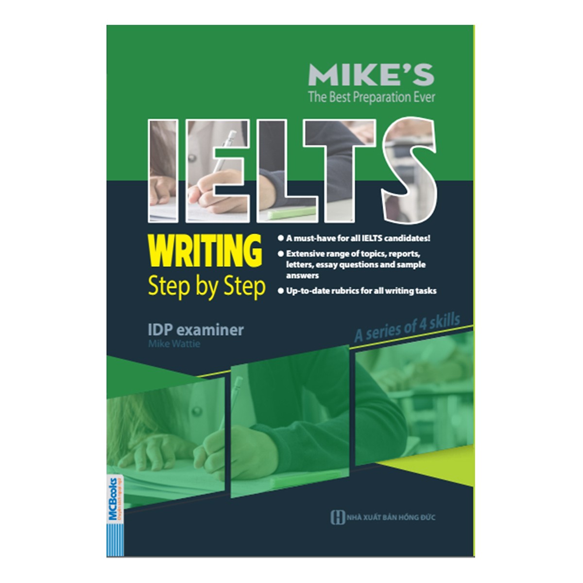 Bộ sách IELTS Mike's ( Tặng kèm 360 Động Từ Bất Quy Tắc Và 12 Thì Tiếng Anh Cơ Bản )