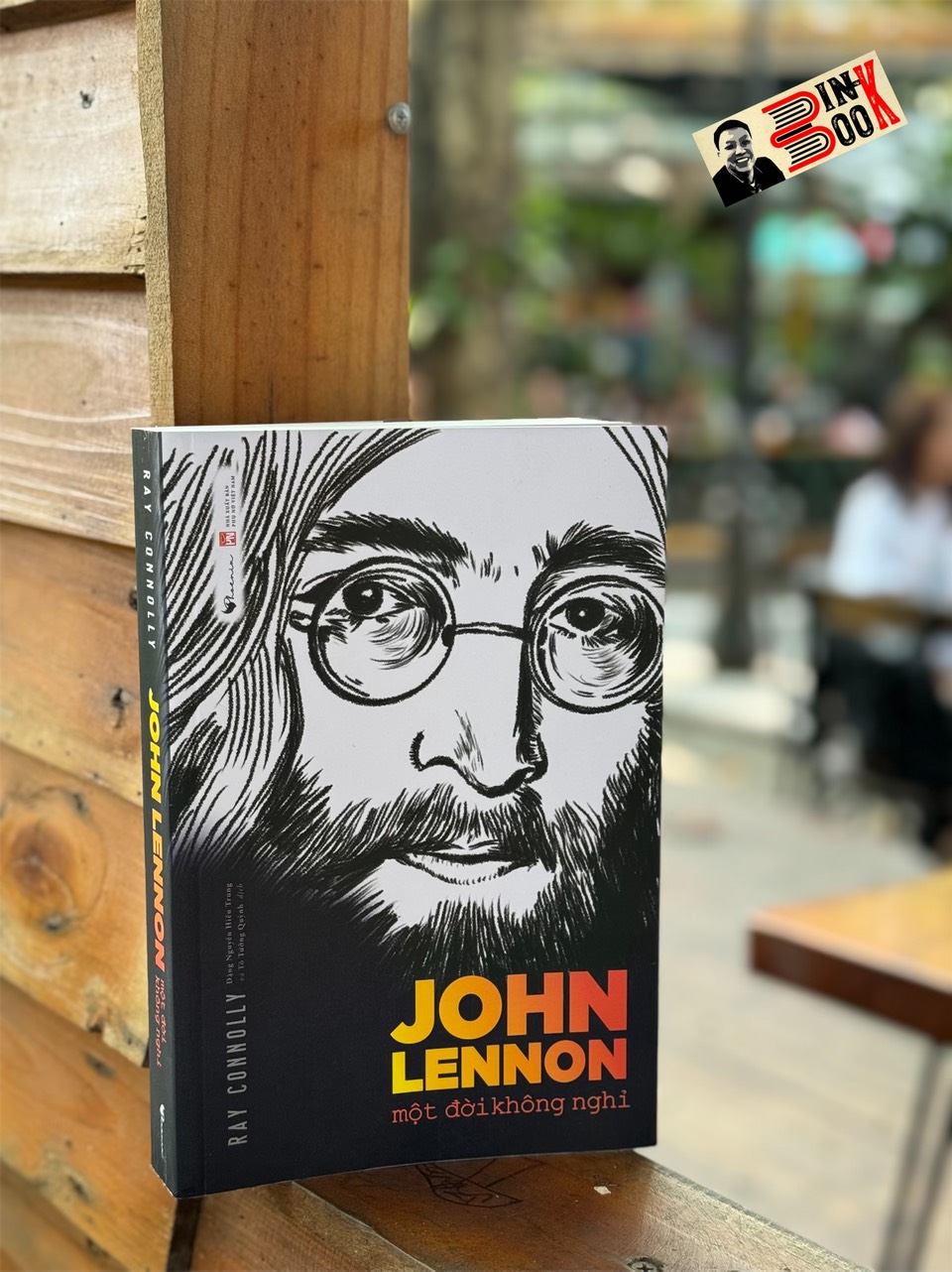 JOHN LENNON MỘT ĐỜI KHÔNG NGHỈ – Ray Connolly - Phoenix Books