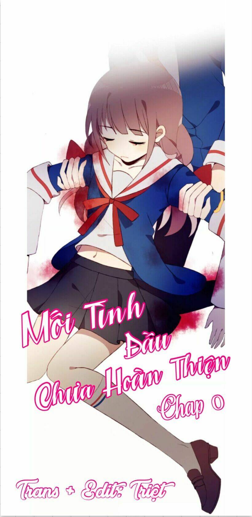 mối tình đầu chưa hoàn thiện chapter 0 1