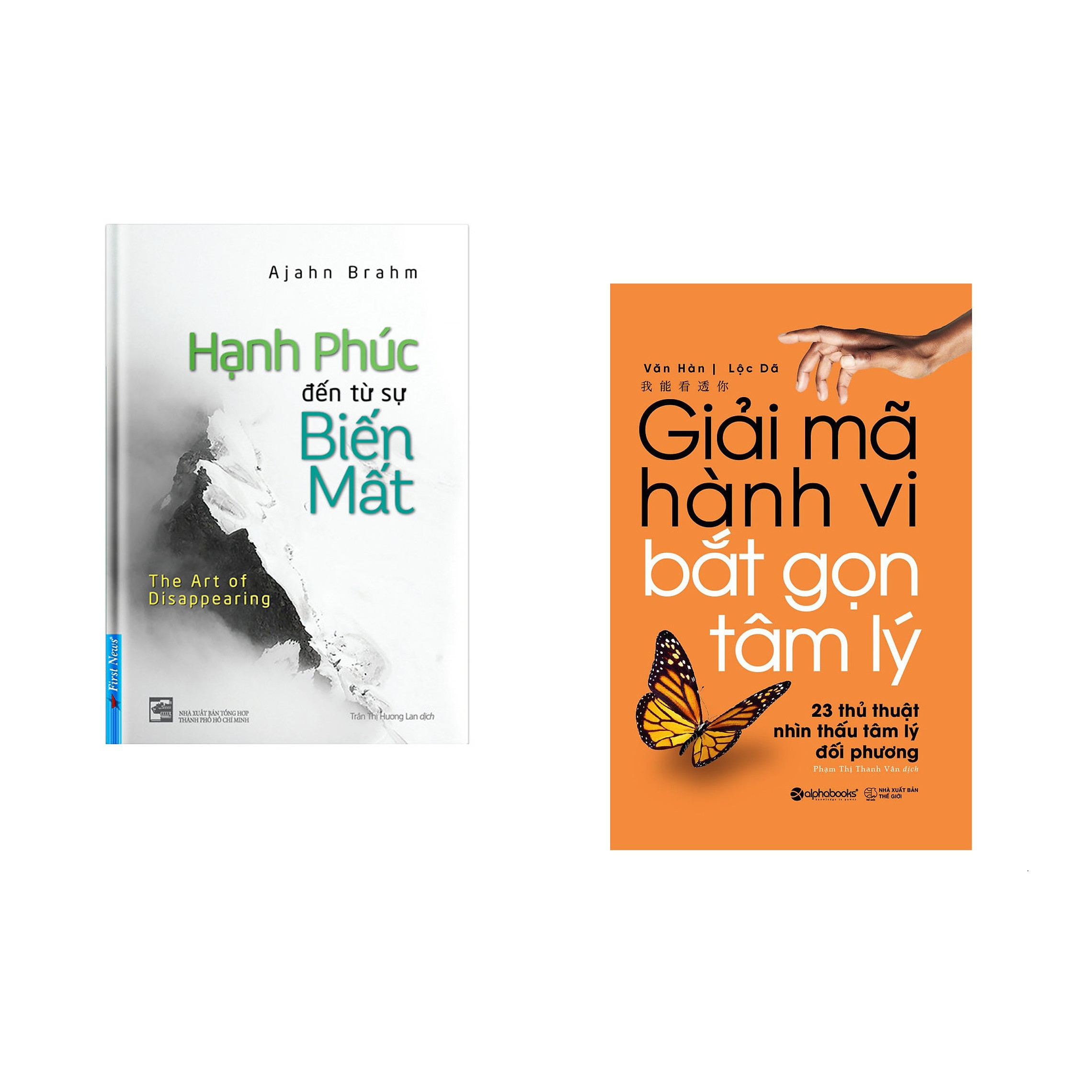 Combo 2 cuốn sách:  Hạnh Phúc Đến Từ Sự Biến Mất + Giải mã hành vi, bắt gọn tâm lý 