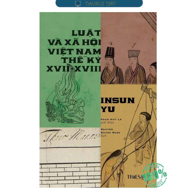 Luật Và Xã Hội Việt Nam Thế Kỷ Xvii Xviii Insun Yu Nguyễn Quang Ngọc Dịch Times Book