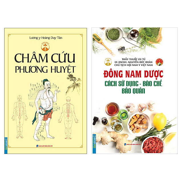 Combo Đông Nam Dược (Cách Sử Dụng - Bào Chế - Bảo Quản)+Châm Cứu Phương Huyệt (Bìa Mềm)