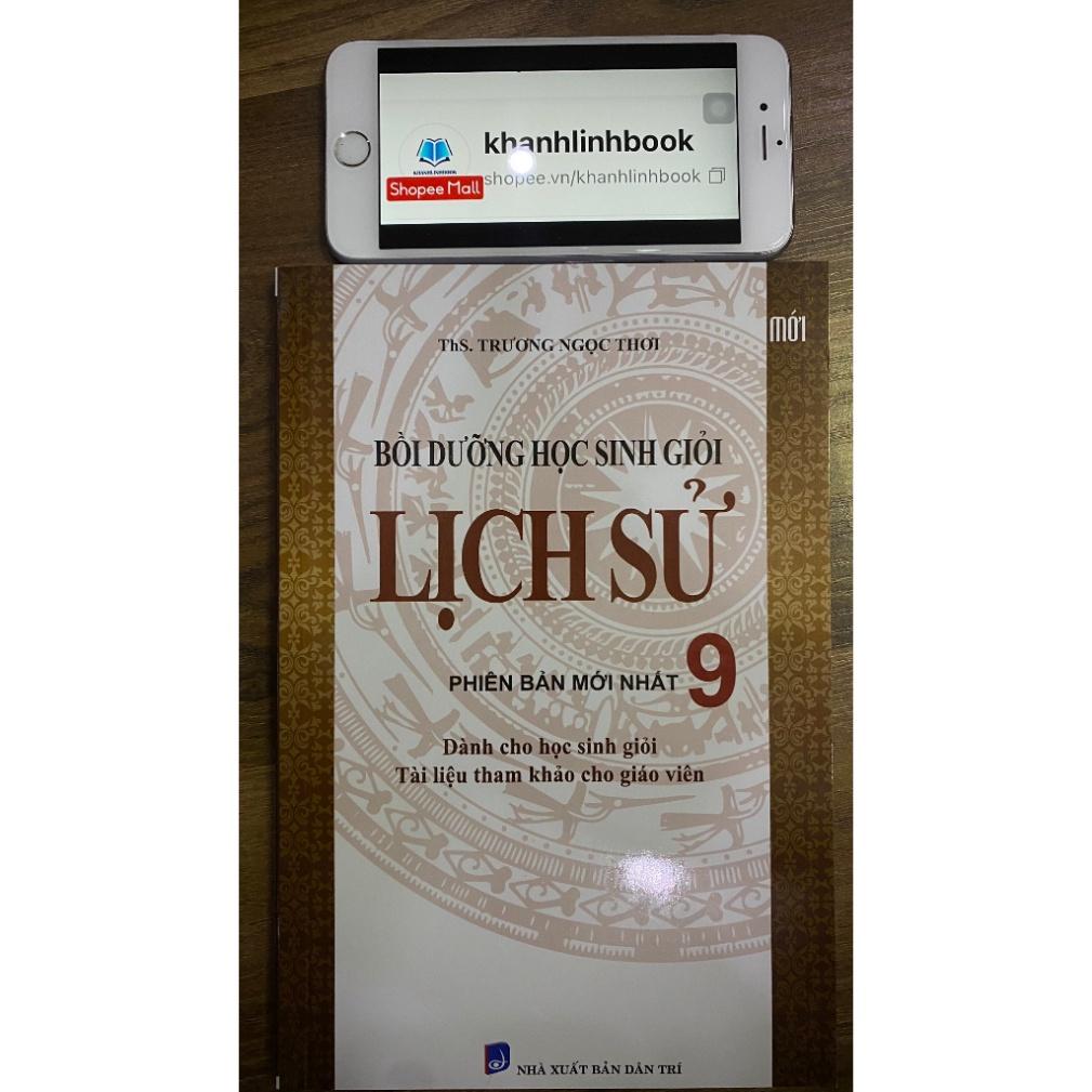 Sách Bồi Dưỡng Học Sinh Giỏi Lịch Sử 9