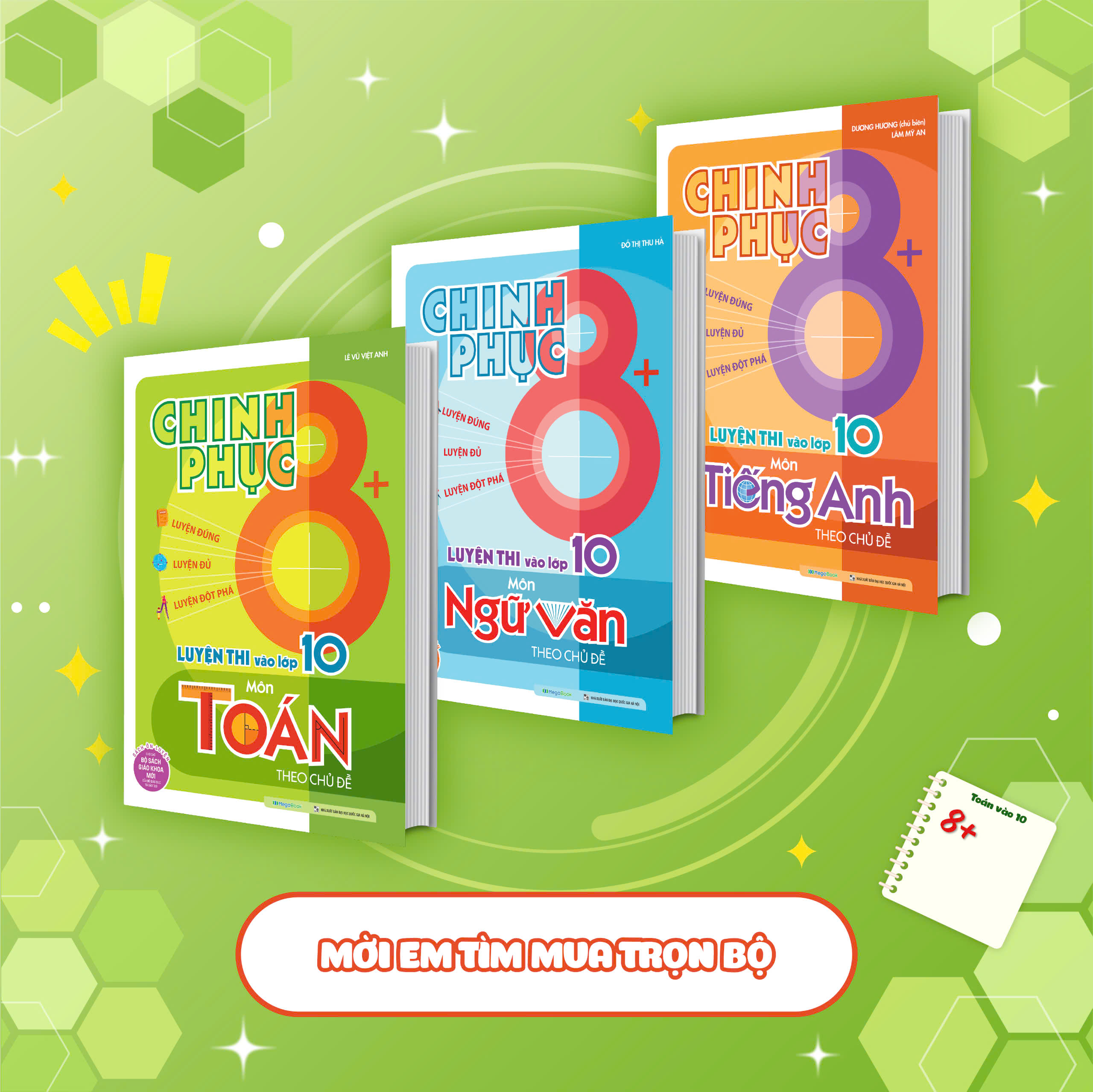 Combo Chinh phục 8+ luyện thi vào lớp 10 môn Toán - Văn - Anh (sách ôn luyện cho các bộ sách giáo khoa mới)