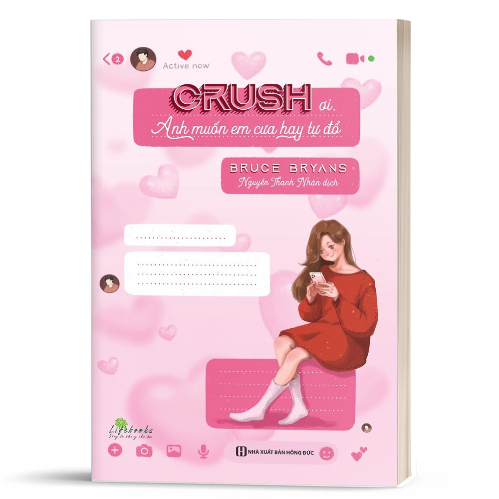 Crush ơi, Anh muốn em cưa hay tự đổ? - Bản Quyền