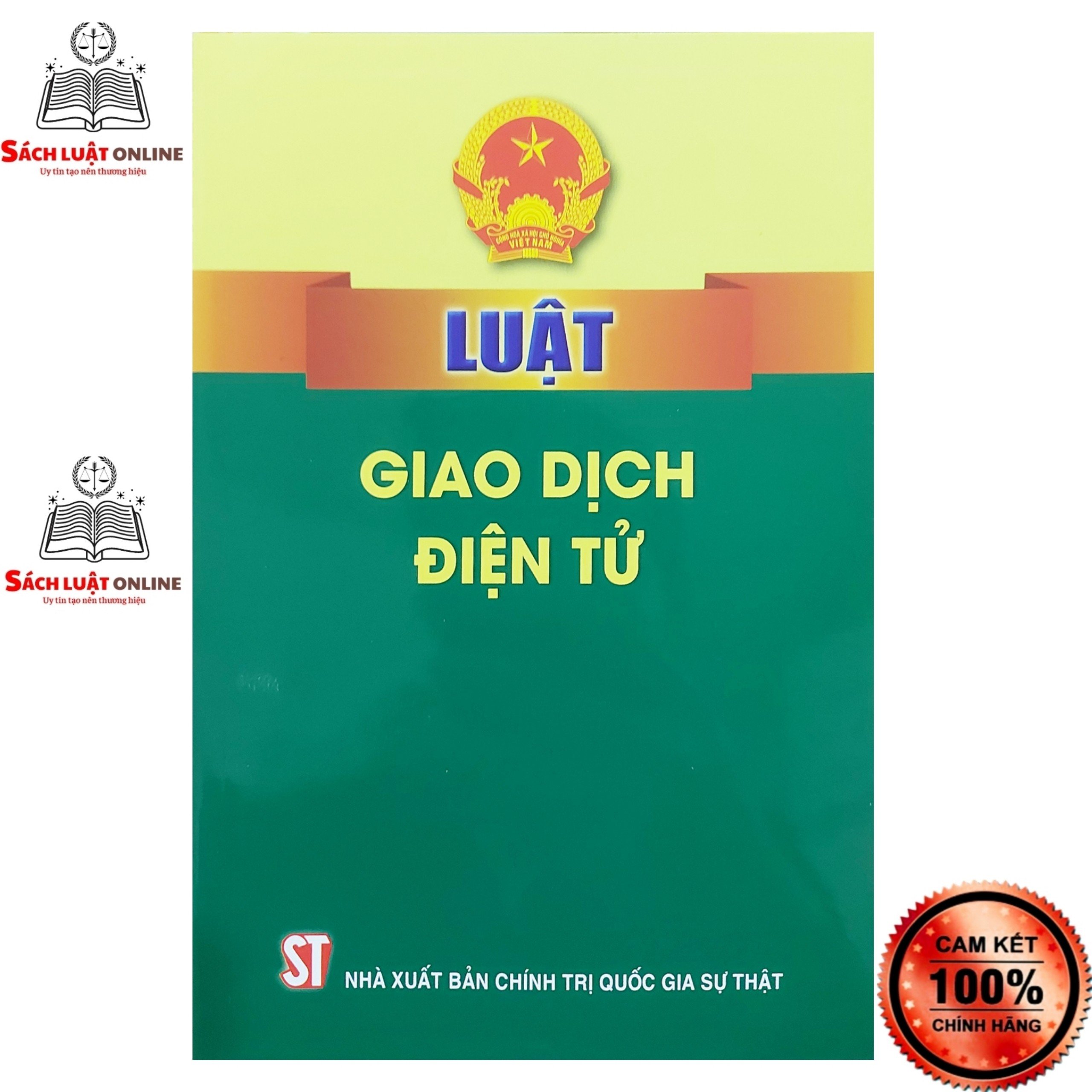 Sách - Luật giao dịch điện tử (NXB Chính trị quốc gia sự thật)