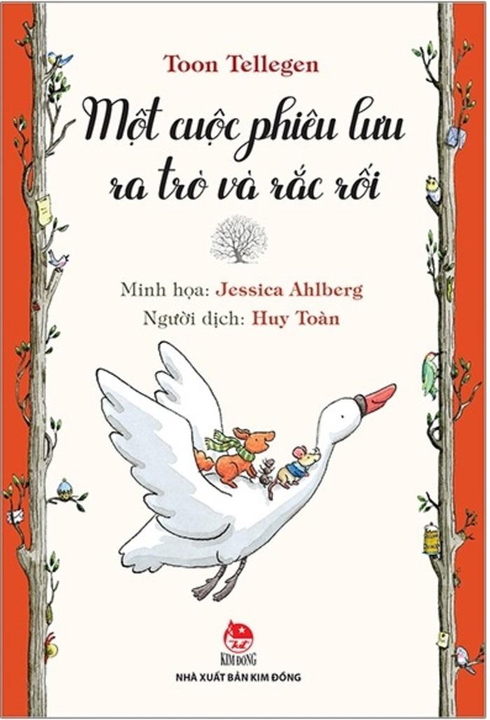 Tủ sách nhà văn Toon Tellegen - Một Cuộc Phiêu Lưu Ra Trò Và Rắc Rối