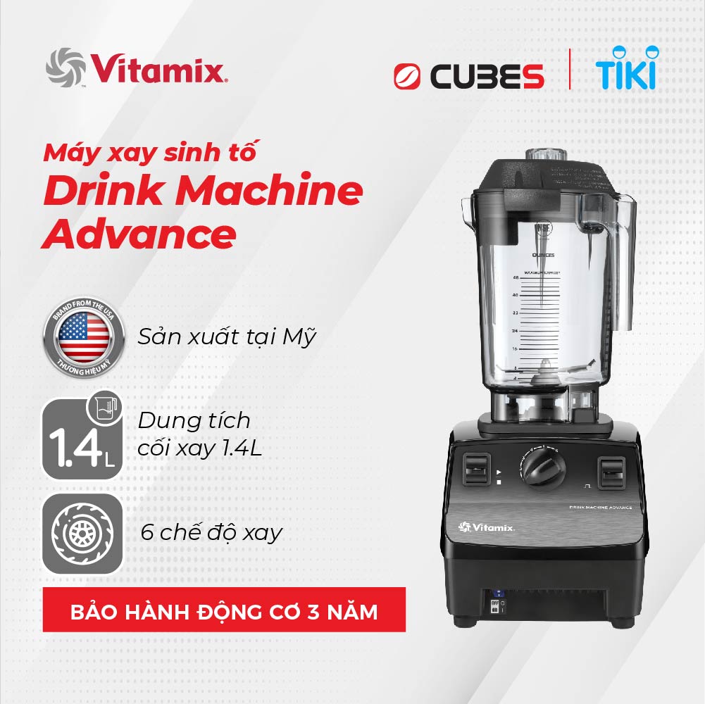 Máy xay sinh tố Vitamix Drink Machine Advance - Hàng nhập khẩu chính hãng từ Mỹ