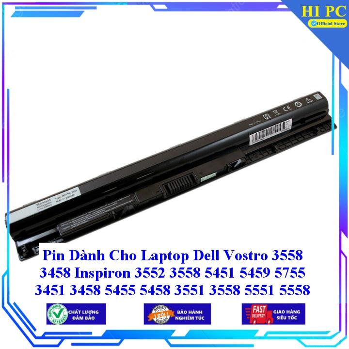 Pin Dành Cho Laptop Dell Vostro 3558 3458 Inspiron 3552 3558 5451 5459 5755 3451 3458 5455 5458 3551 3558 5551 5558 5559 - Hàng Nhập Khẩu